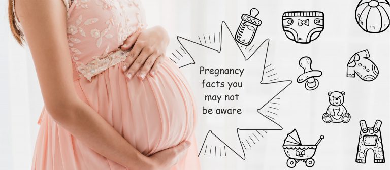 Read more about the article PREGNANCY FACTS YOU MAY NOT BE AWARE ABOUT!